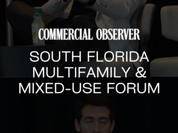 South Florida Multifamily and Mixed Use Forum